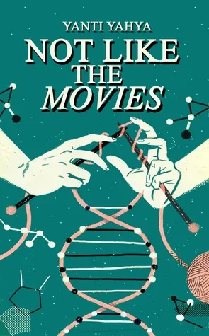Not Like The Movies