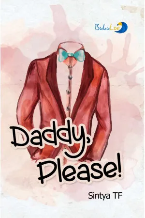 Daddy, Please!