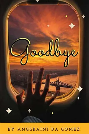 Goodbye