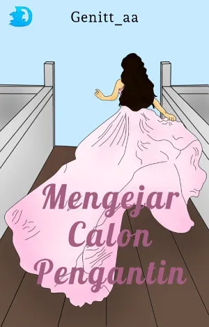 Mengejar Calon Pengantin