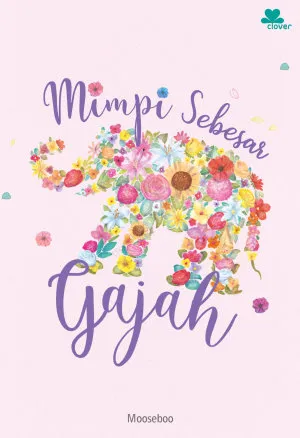 Mimpi Sebesar Gajah