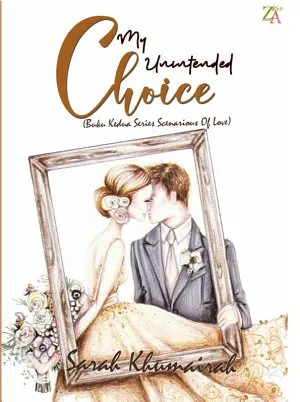 My Unintended Choice