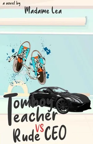 Tomboy Teacher vs Rude CEO