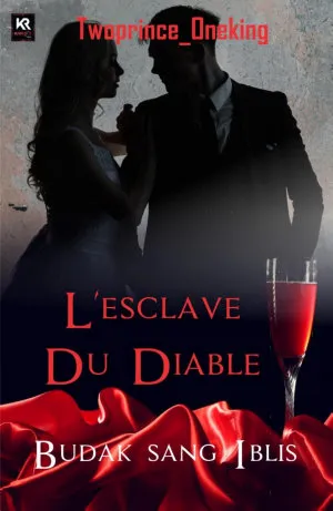 L'esclave Du Diable: Budak Sang Iblis