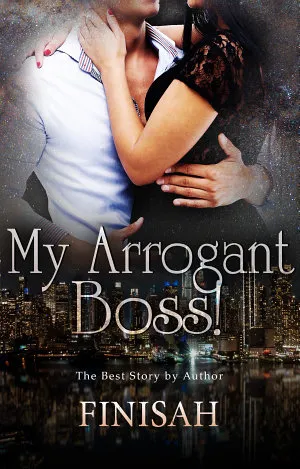 My Arrogant Boss!