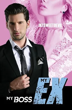 My Boss My EX