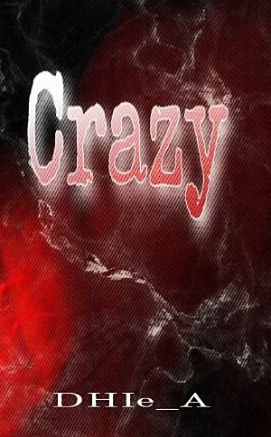 Crazy