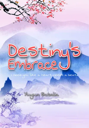 Destiny's Embrace