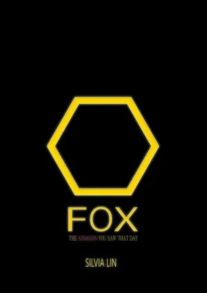 Fox: The Assassin You Saw That Day
