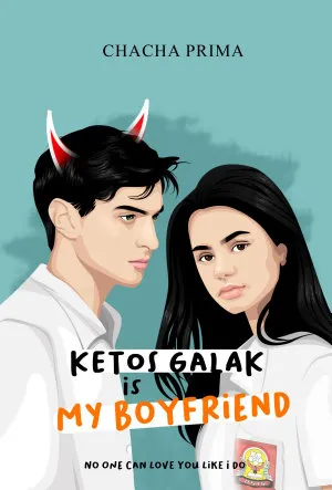 Ketos Galak Is My Boyfriend