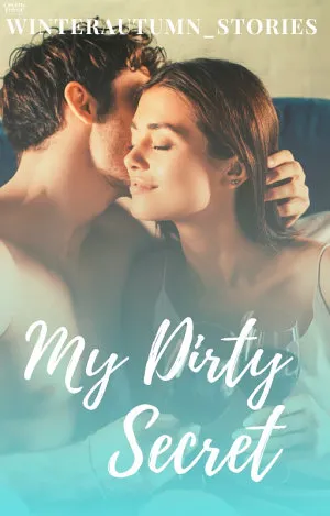 My Dirty Secret