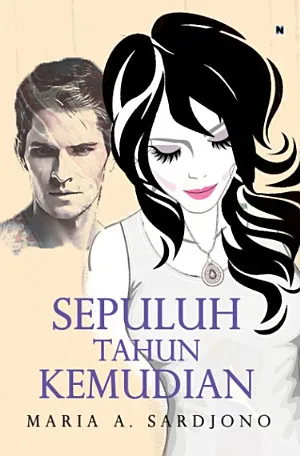 Sepuluh Tahun Kemudian