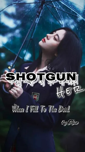 Shotgun: Her