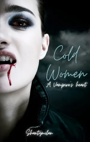 Cold Woman: A Vampire's Heart