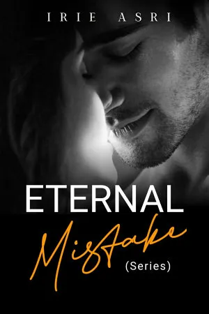 Eternal Mistake (Series)