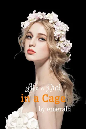 Like a Bird in a Cage