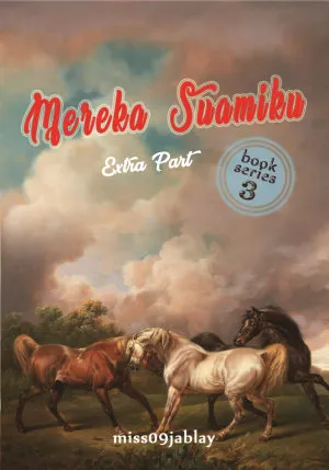 Mereka Suamiku 3