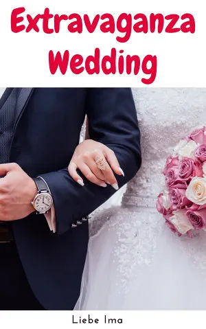 Extravaganza Wedding