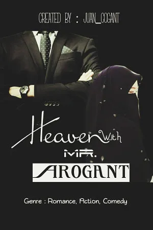 Heaven with Mr. Arrogant