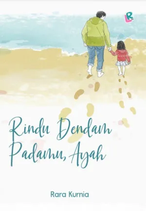 Rindu Dendam Padamu, Ayah