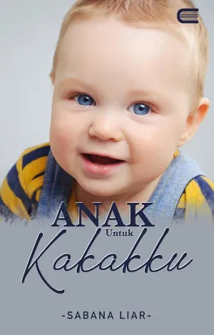 Anak untuk Kakakku