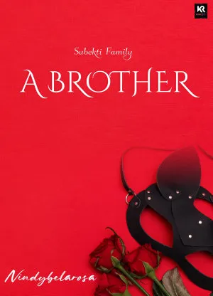A Brother: Brandon and Eve Love Story