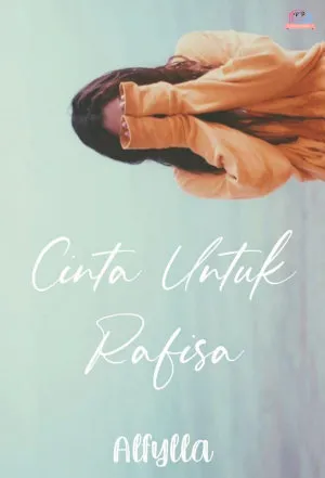 Cinta untuk Rafisa