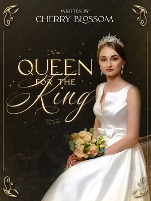 Queen for the King