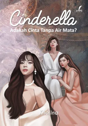 Cinderella: Adakah Cinta Tanpa Air Mata?