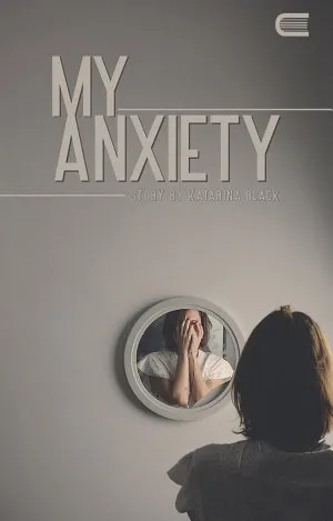 My Anxiety