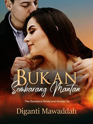 Bukan Sembarang Mantan