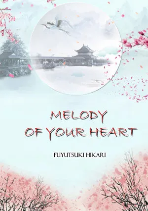 Melody Of Your Heart