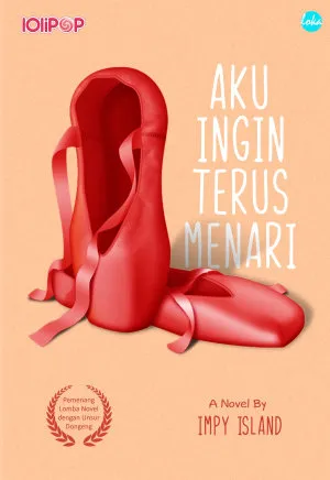 Aku Ingin Terus Menari