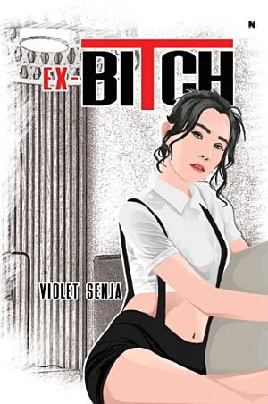 Ex-bitch