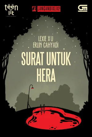 Jangan Diklik #3: Surat untuk Hera