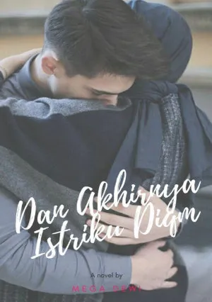 Dan Akhirnya Istriku Diam
