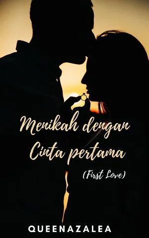 Menikah Dengan Cinta Pertama