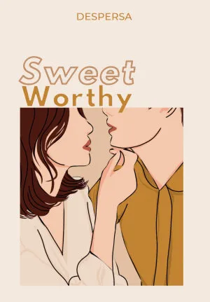 Sweet Worthy