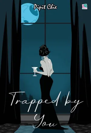 Trapped By You