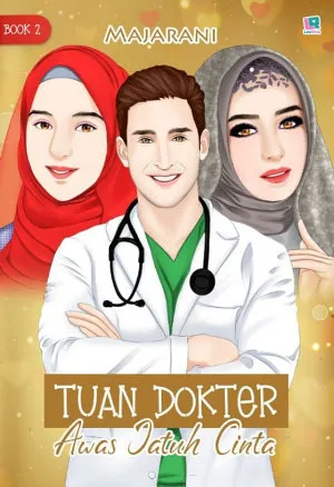 Tuan Dokter: Awas Jatuh Cinta #2