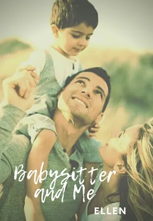 Babysitter and Me