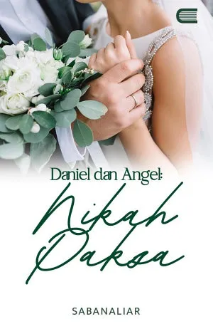 Daniel dan Angel: Nikah Paksa