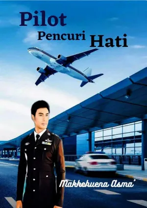Pilot Pencuri Hati