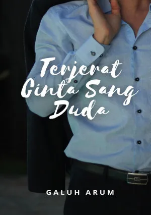 Terjerat Cinta Sang Duda