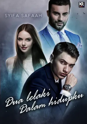 Dua Lelaki Dalam Hidupku