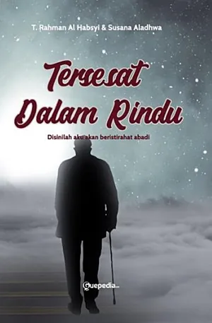 Tersesat Dalam Rindu