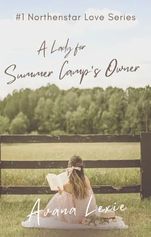 A Lady For Summer Camp's Owner