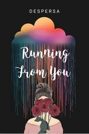 Running From You