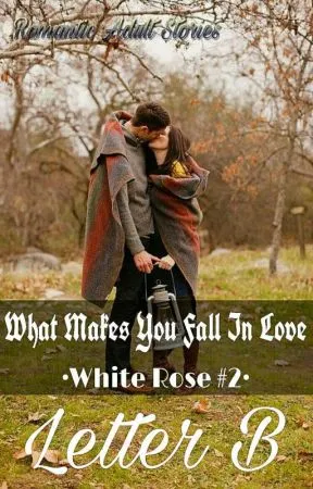 What Makes You Fall In Love