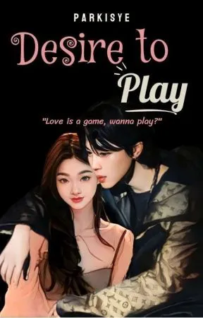 Desire to Play
